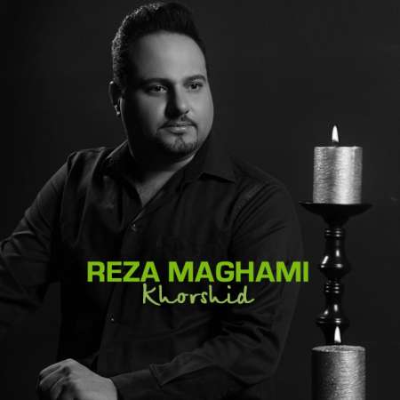 Reza Maghami – Khorshid